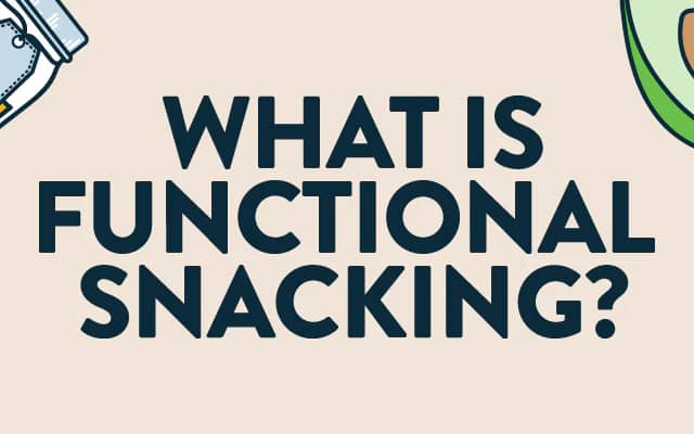 Functional snacking: doing more for your body
