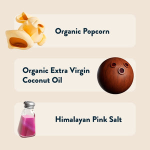 Three labeled items—OrganicPopcorn's Himalayan Pink Salt Popcorn Snack Pack, made with coconut oil—for a clean snack.